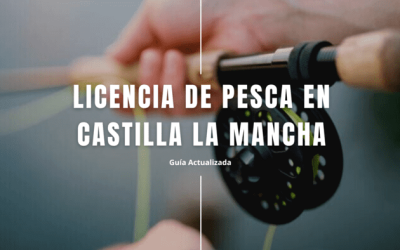 Licencia de Pesca en Castilla La Mancha